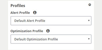 Alert & Optimization Profiles